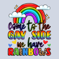 Come To The Gay Side We Have Rainbows Premium Sweatshirt | Teevron