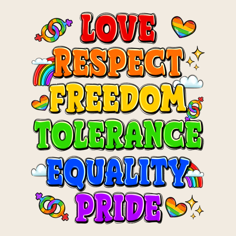Love Respect Freedom Tolerance Equality Pride Premium Sweatshirt by LillyAllenDesigns | Teevron