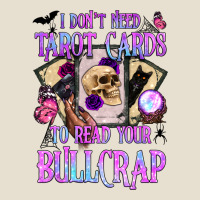 I Don't Need Tarot Cards To Read Your Bullcrap Urban Heavy Tee | Teevron