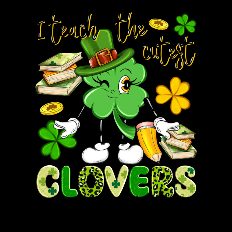 I Teach The Cutest Clovers In The Patch Heavyweight Sweatshirt by Artiststas | Teevron