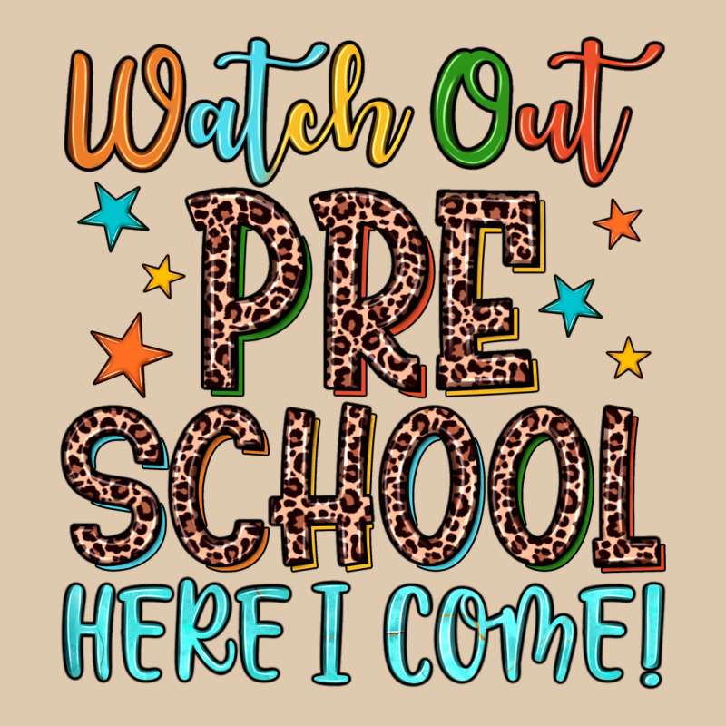 Watch Out Preschool Here I Come! Heavyweight Sweatshirt by JahusDesignShop | Teevron
