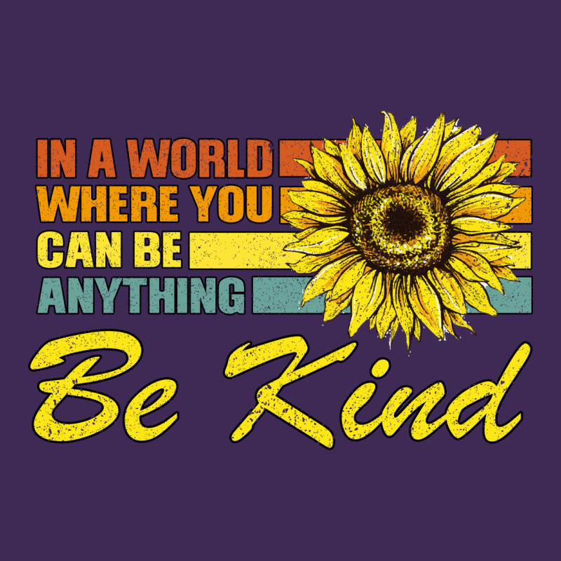 In A World Where You Can Be Anything Be Kind Premium Hoodie by Bettercallsaul | Teevron