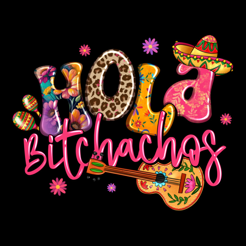 Hola Bitchachos Mexico Cinco De Mayo Premium Sweatshirt by LillyAllenDesigns | Teevron