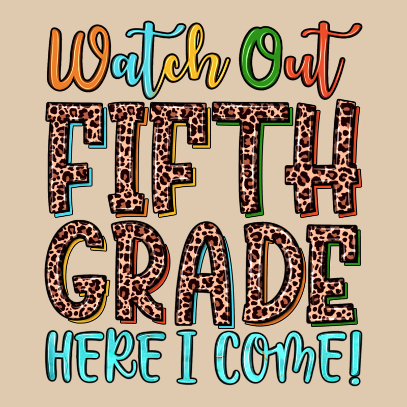 Watch Out Fifth Grade Here I Come! Heavyweight Sweatshirt by JahusDesignShop | Teevron