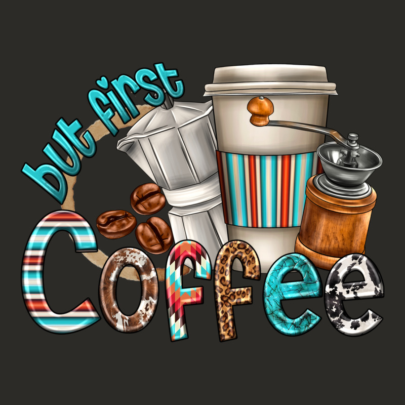 But First Coffee Heavy Core Tee by texasbilliewilder | Teevron