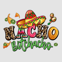 Nacho Bitchacho Premium Sweatshirt | Teevron