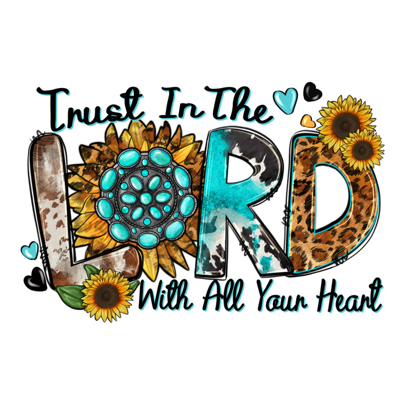 Trust In The Lord With All Your Heart Premium Tee by Zillion Design Studio | Teevron