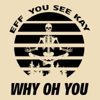 Eff You See Kay Why Oh You Skeleton Yogas Vintage Premium Hoodie | Teevron