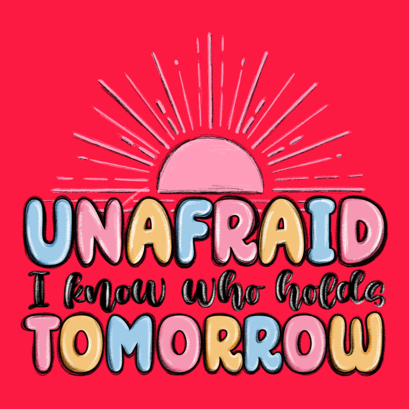 Unafraid I Know Who Holds Tomorrow Zipper Hoodie by MaliasSmallBusiness | Teevron