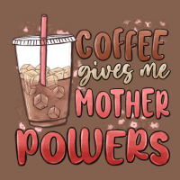 Coffee Gives Me Mother Powers Zipper Hoodie | Teevron