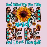 God Gifted Me Two Titles Mom And Bebe  And I Rock Ladies Tee | Teevron