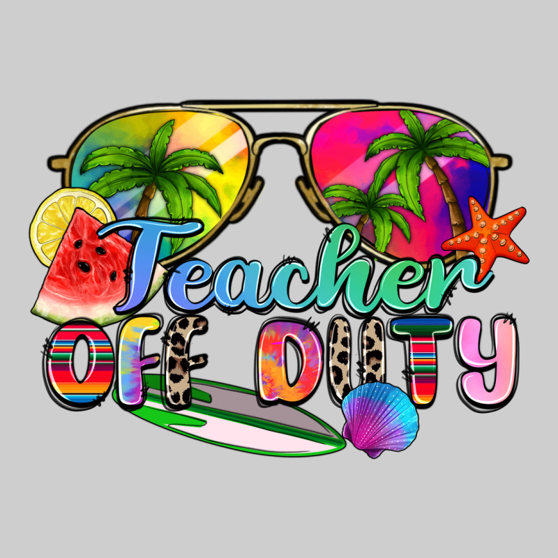 Teacher Off Duty Premium Tee by Zillion Design Studio | Teevron