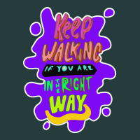 Keep Walking If You Are In The Right Way Premium Hoodie | Teevron