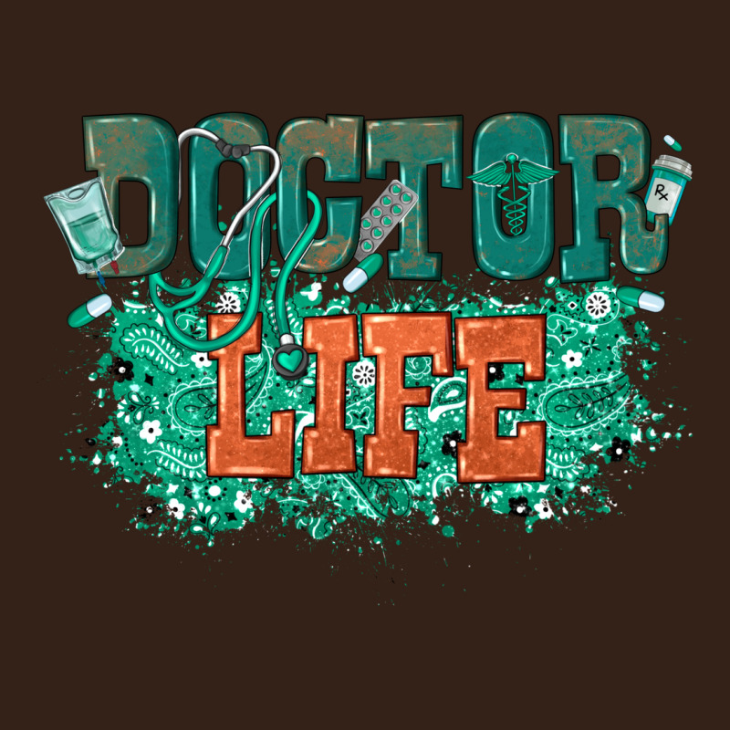 Doctor Life Heavy Core Tee by texasbilliewilder | Teevron