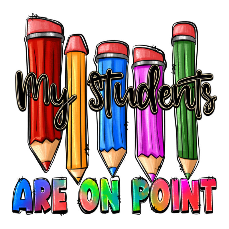 My Students Are On Point Premium Tee by Zillion Design Studio | Teevron