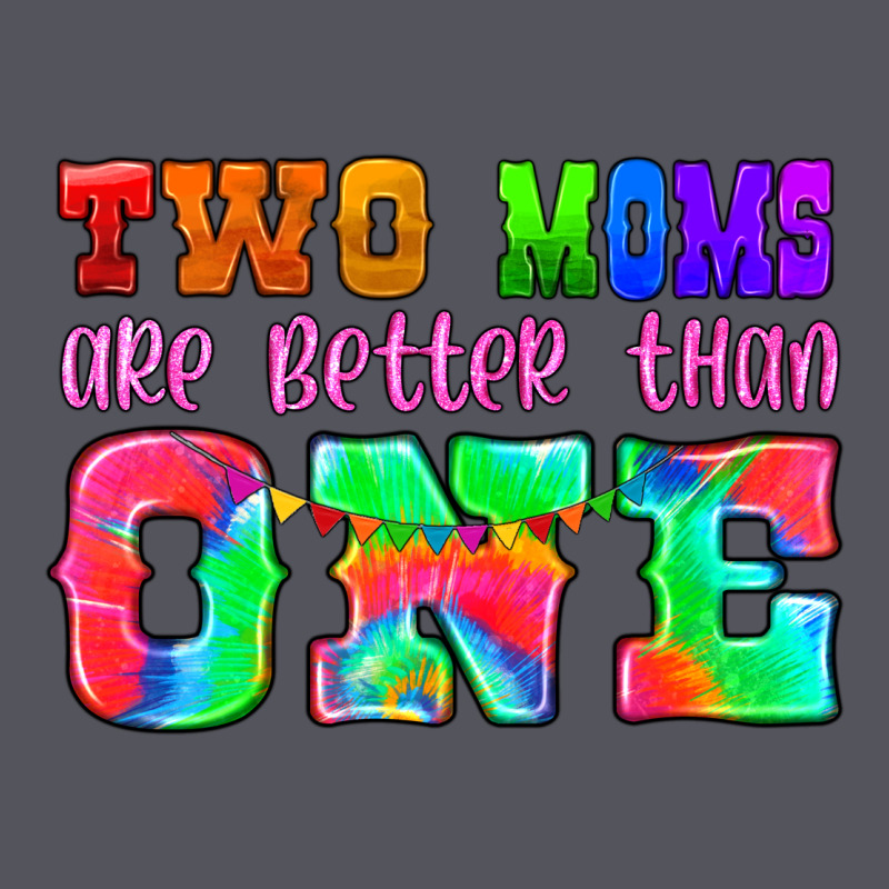 Two Moms Are Better Than One Vintage Hoodie by HRA Design Shop | Teevron