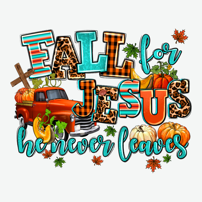 Fall For Jesus He Never Leaves Urban Heavy Tee by AdoDesignShop | Teevron