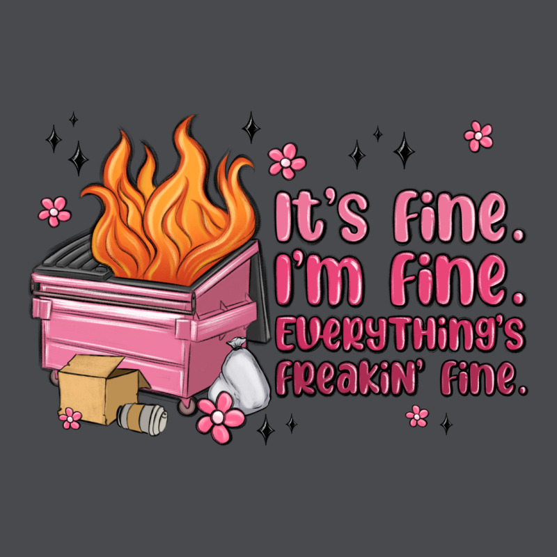 It's Fine I'm Fine Everything's Freakin' Fine Zipper Hoodie by MaliasSmallBusiness | Teevron