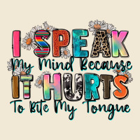I Speak My Mind Because It Hurts To Bite My Tongue Premium Tee | Teevron