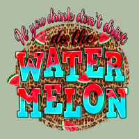 If You Drink Dont Drive Do The Watermelon Urban Heavy Tee | Teevron