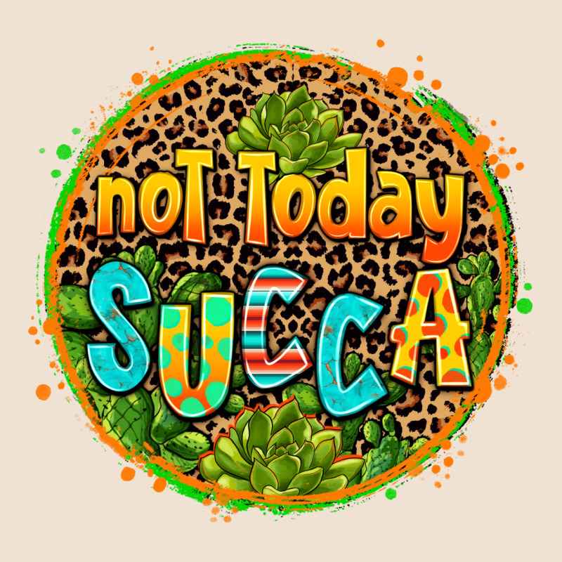 Not Today Succa Urban Heavy Tee by AdoDesignShop | Teevron