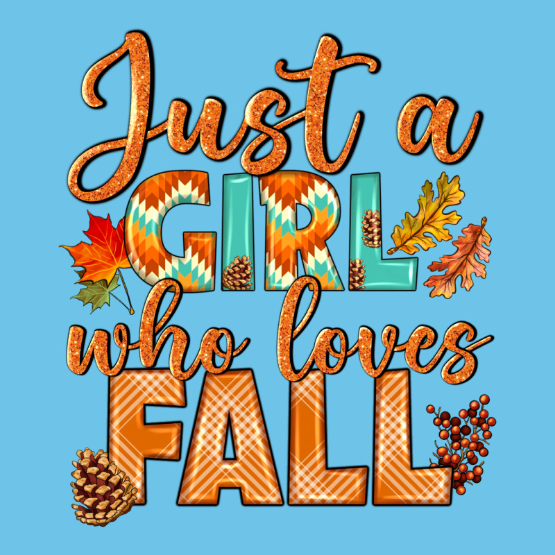 Just A Girl Who Loves Fall Premium Sweatshirt by BundleAndBundleShop | Teevron