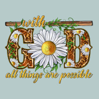 With God All Things Are Possible With Daisy Heavy Core Tee | Teevron