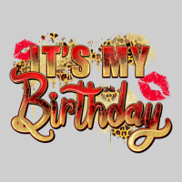 It's My Birthday Premium Tee | Teevron
