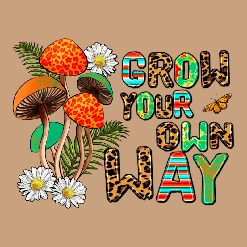 Grow Your Own Way Vintage Tee by AdoDesignShop | Teevron