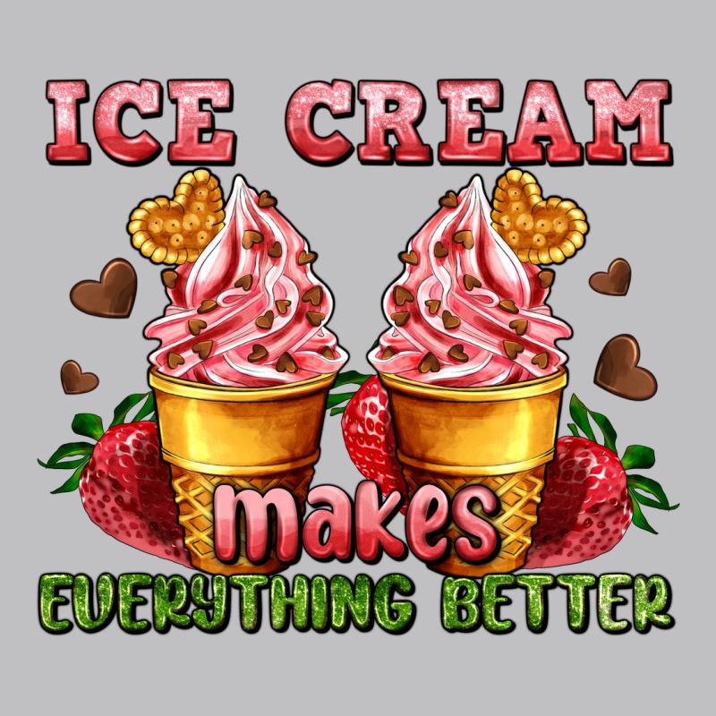 Ice Cream Makes Everything Better Classic Tee by AdoDesignShop | Teevron