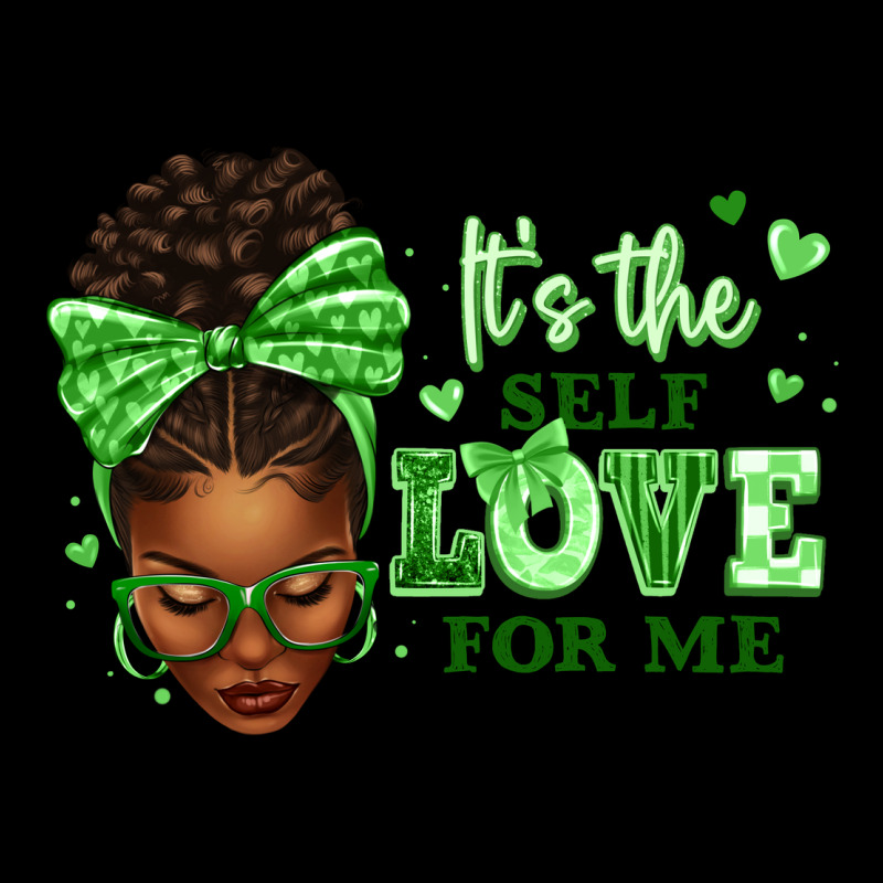 Sorority Colors Green Its The Self Love For Me Afr Heavy Core Tee by texasbilliewilder | Teevron