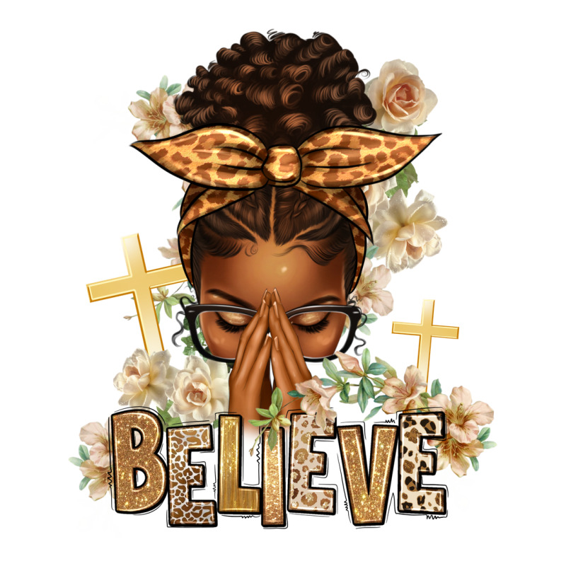 Believe Praying Afro Messy Bun Premium Tee by texasbilliewilder | Teevron