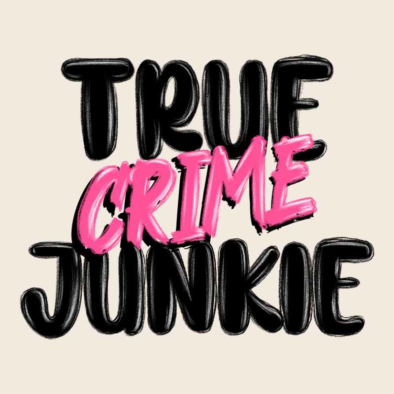 True Crime Junkie Zipper Hoodie by MaliasSmallBusiness | Teevron