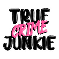 true crime junkie | Teevron