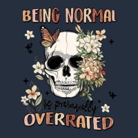 Being Normal Is Painfully Overrated Zipper Hoodie | Teevron