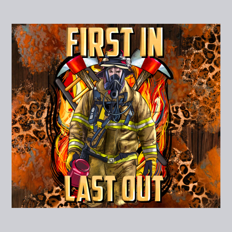 First In Last Out Firefighter Classic Tee by AdoDesignShop | Teevron