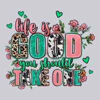 Life Is Good You Should Take One Heavyweight Sweatshirt | Teevron