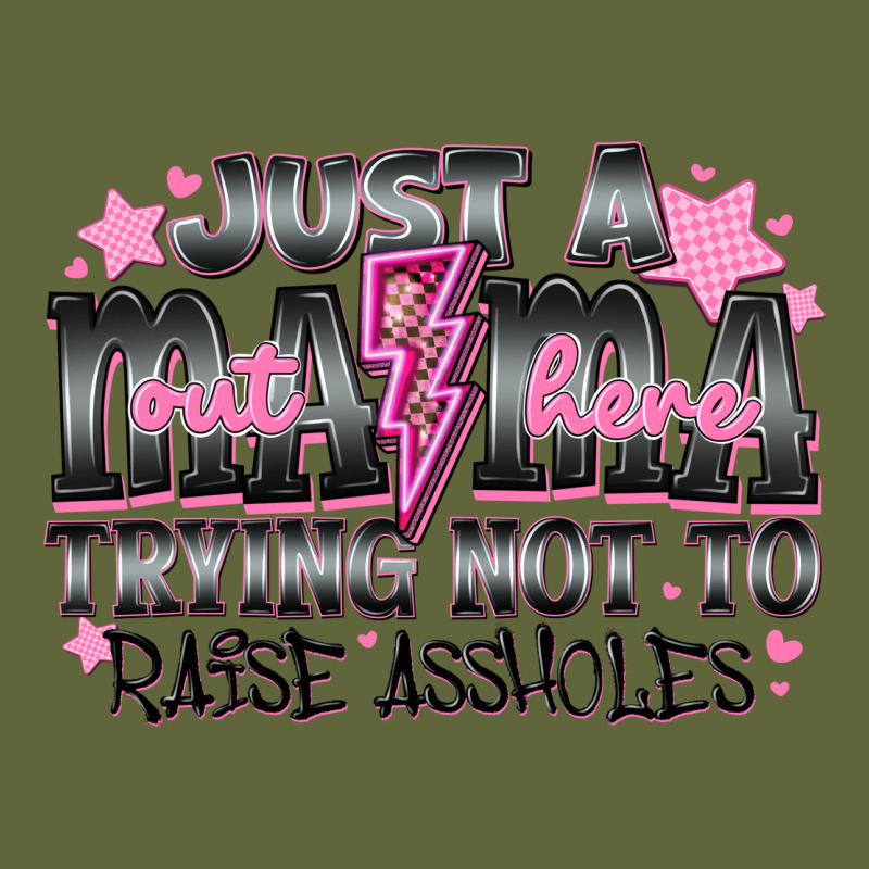 Just A Mama Out Here Trying Not To Raise Assholes Classic Tee by CowhideDigitalArt | Teevron