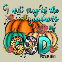 I Will Sing Of The Goodness Of God Psalm 89:1 Heavy Core Tee | Teevron