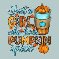 Just A Girl Who Loves Pumpkin Spice Heavy Core Tee | Teevron