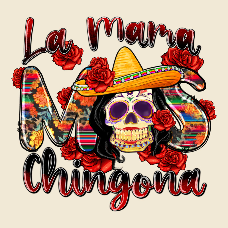 La Mama Mas Chingona Premium Tee by Zillion Design Studio | Teevron