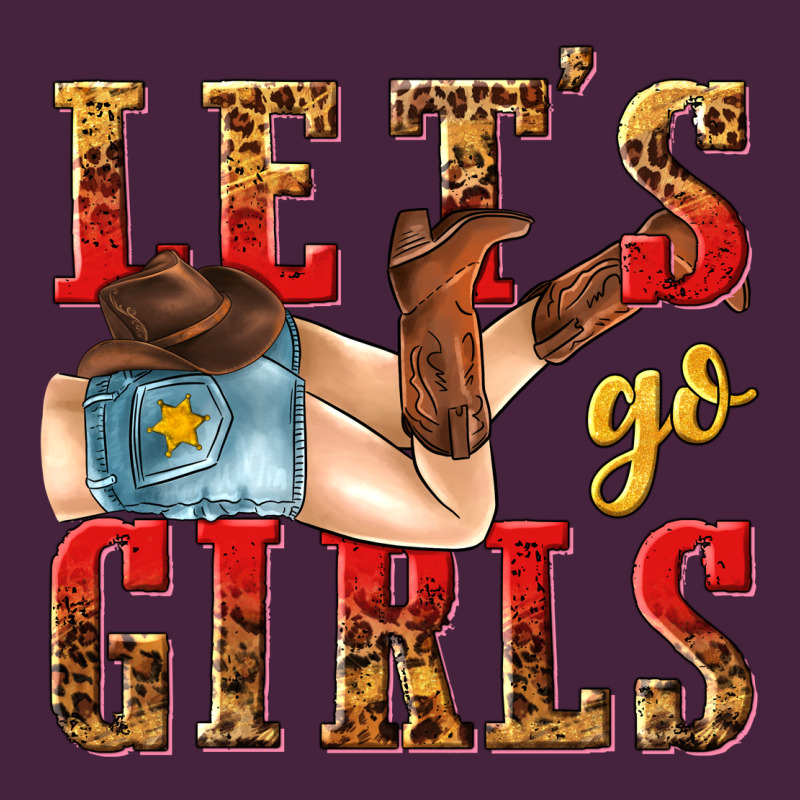 Lets Go Girls Tbw Premium Tee by texasbilliewilder | Teevron