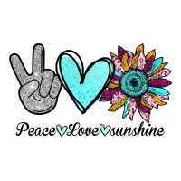 Peace Love Sunshine | Teevron
