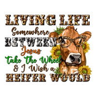 living life somewhere between jesus take the wheel | Teevron