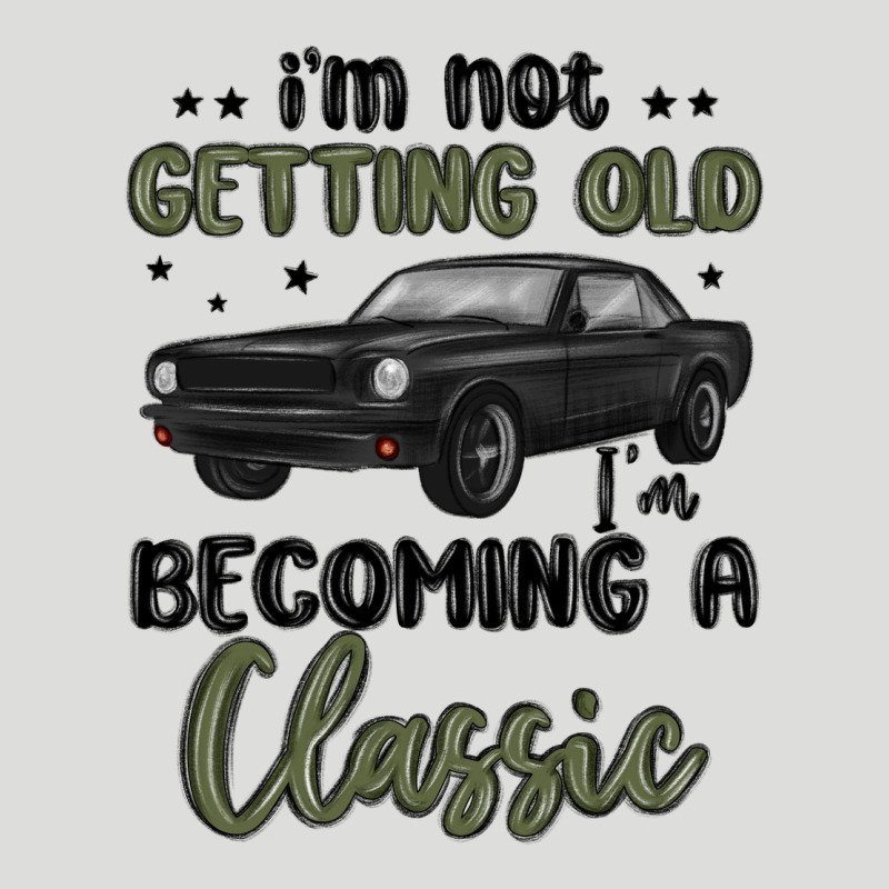 I M Not Getting Old I M Becoming A Classic Zipper Hoodie by MaliasSmallBusiness | Teevron