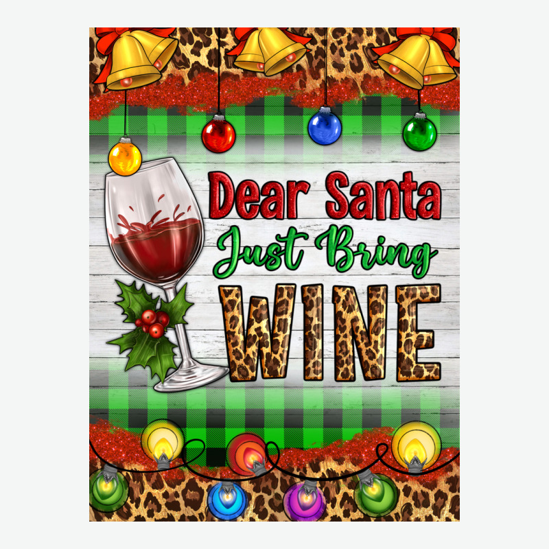 Christmas Dear Santa Just Bring Wine Urban Heavy Tee by Artiststas | Teevron