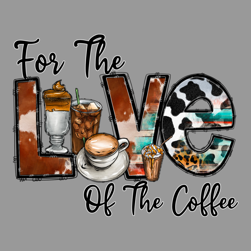 For The Love Of The Coffe Vintage Hoodie by CowhideDigitalArt | Teevron