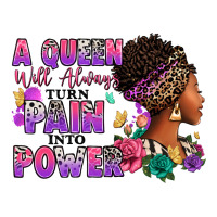 A queen will always turn pain into power | Teevron