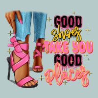 Good Shoes Take You To Good Places Black Fashion G Heavy Core Tee | Teevron