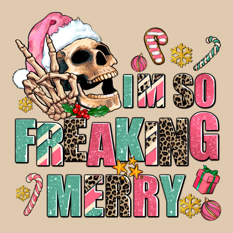 I M So Freaking Merry Heavyweight Sweatshirt by AdoDesignShop | Teevron